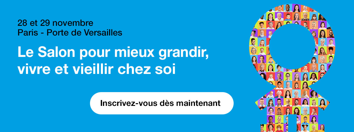 Le Salon pour mieux grandir, vivre et vieillir chez soi