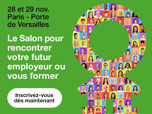 Le Salon pour rencontrer votre futur employeur ou vous former